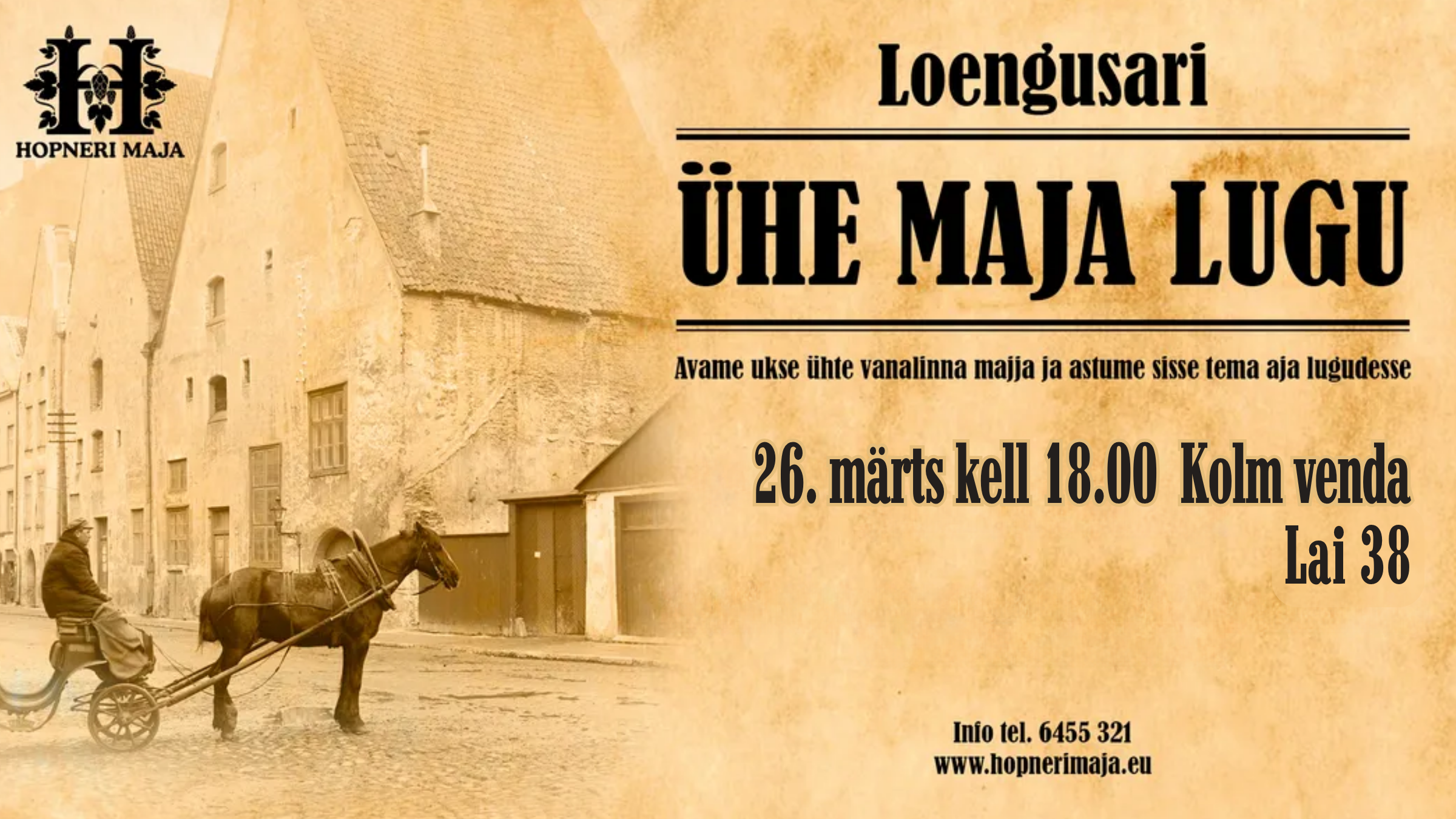 Loengusari ÜHE MAJA LUGU Kolm venda, Lai 38