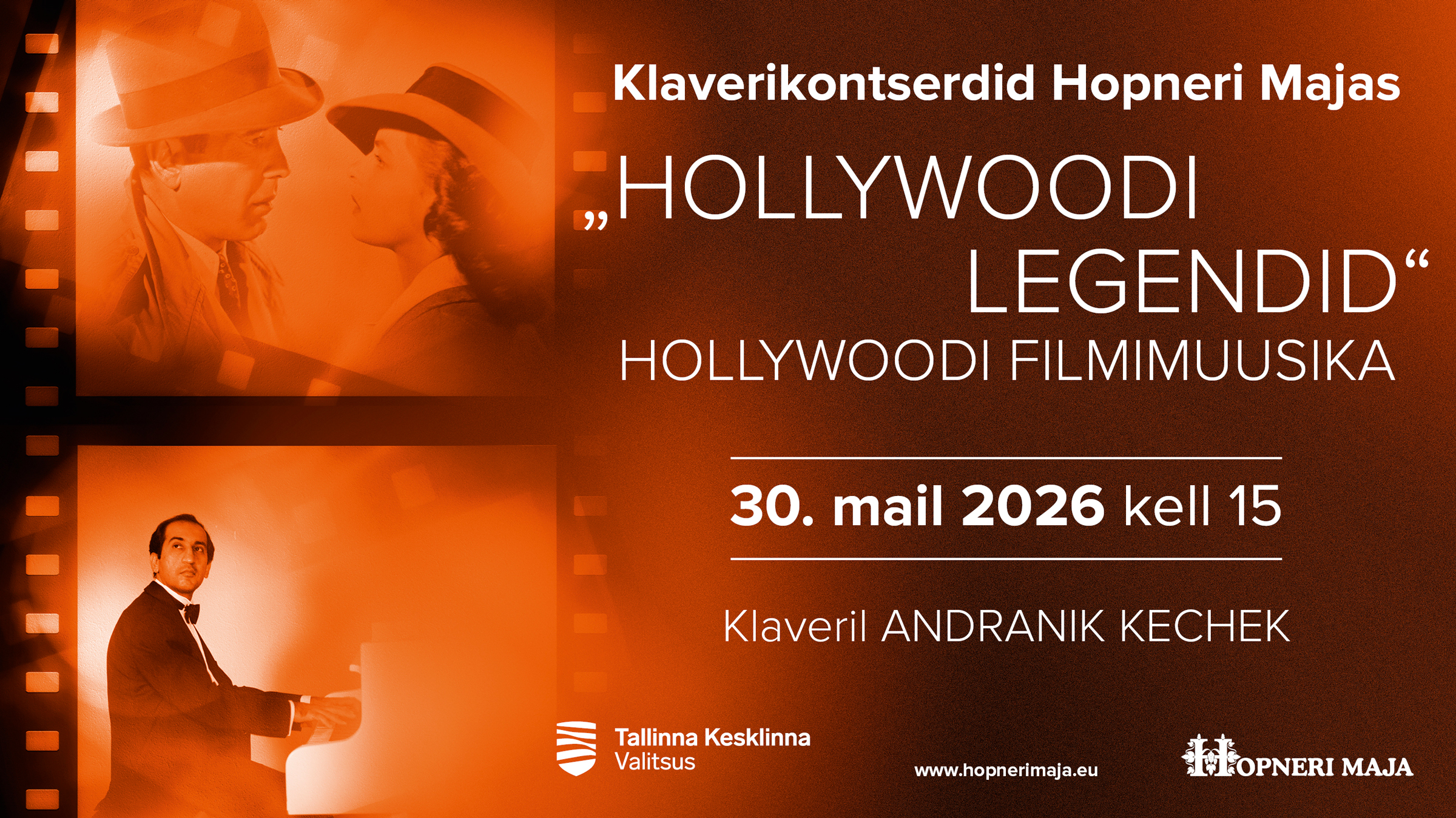 Klaverikontserdid Hopneri Majas „Hollywoodi legendid“