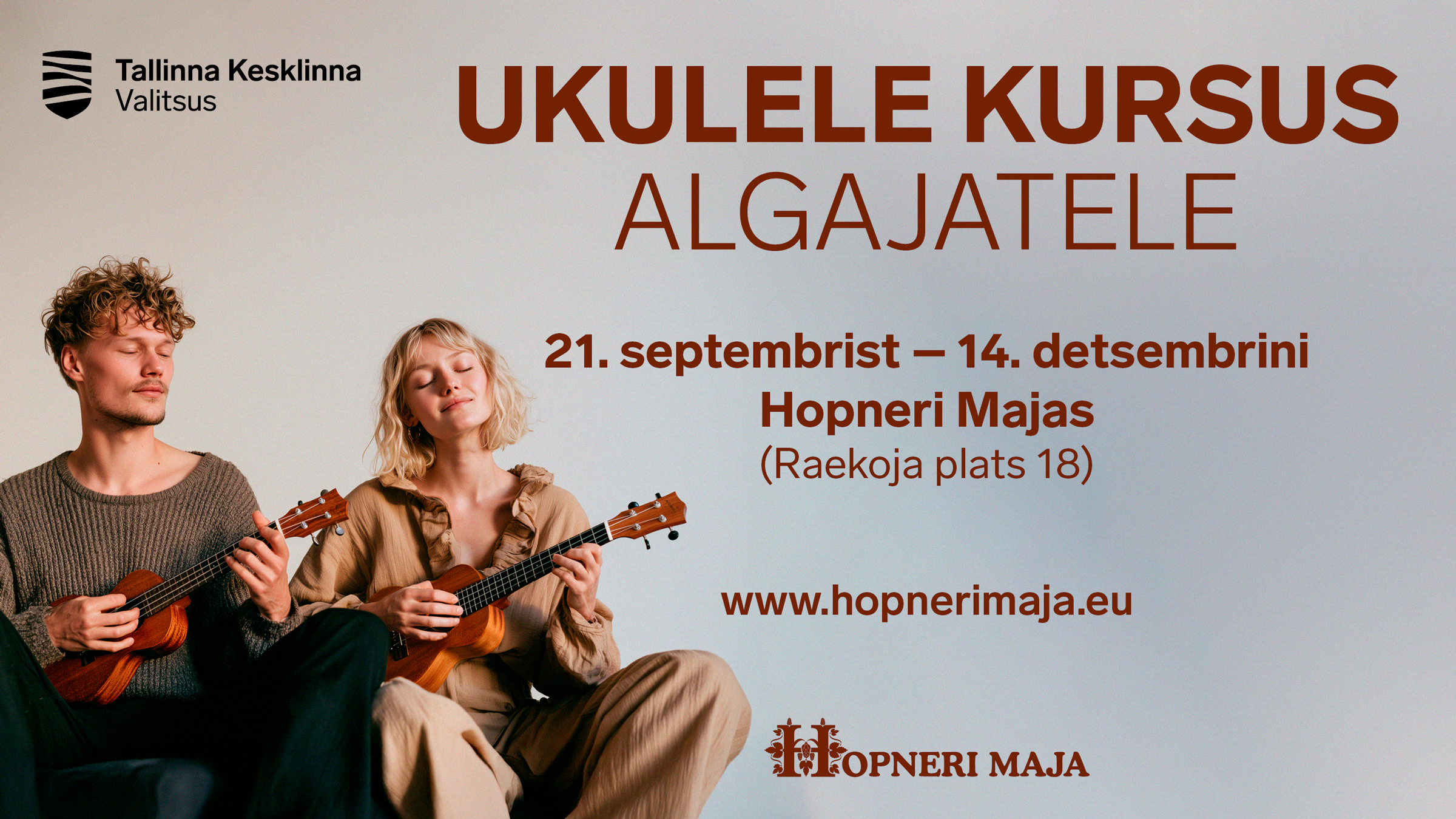UKULELE KURSUS ALGAJATELE täiskasvanutele