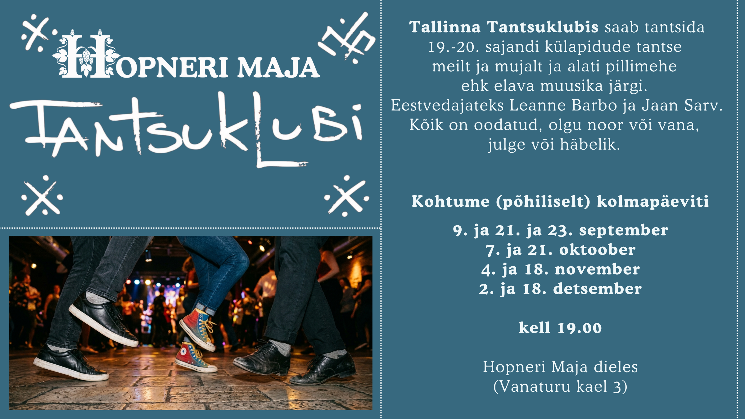 Tallinna Tantsuklubi Hopneri majas