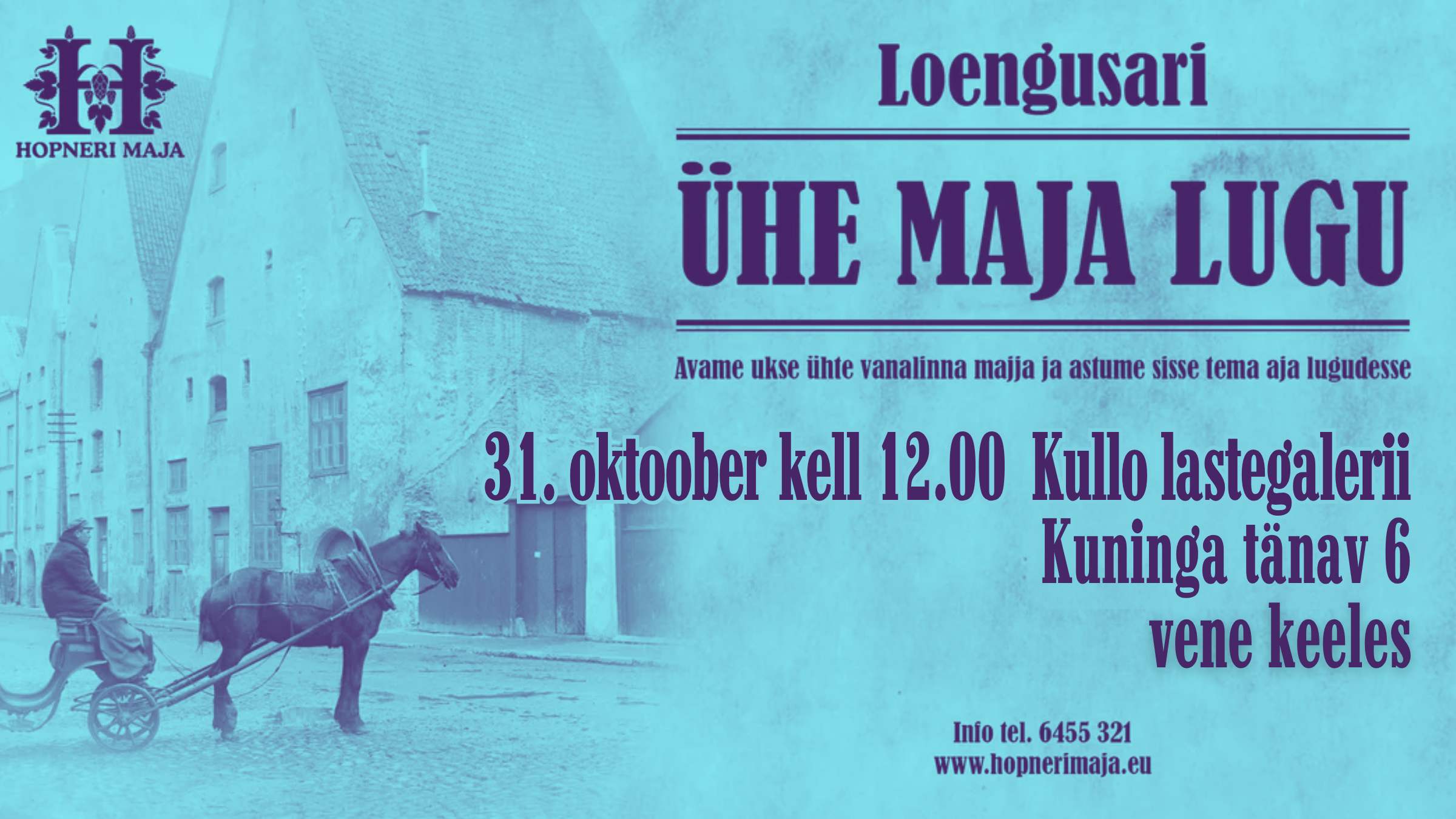 Venekeelne loengusari ÜHE MAJA LUGU Kullo lastegalerii
